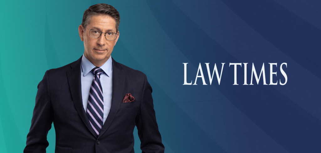 Adam Wagman Lawyer Law Times