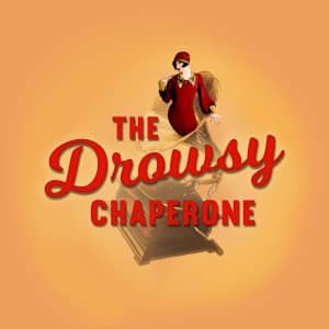 Drowsy Chaperone lawyers show poster